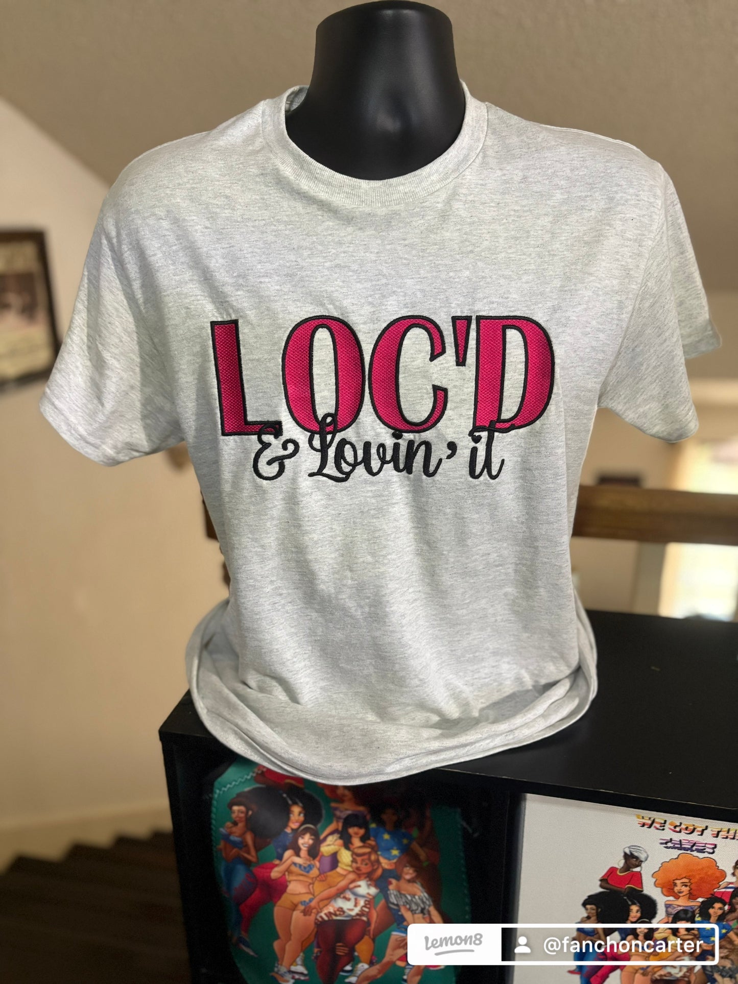 LOC’D & LOVIN’ IT