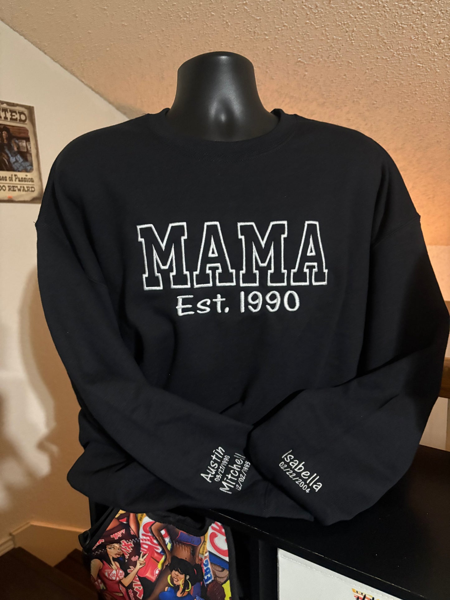 MAMA,DAD,GIGI,GRANNY, MOMMY,AUNT ETC., SWEATSHIRT OR HOODIE EMBROIDERY