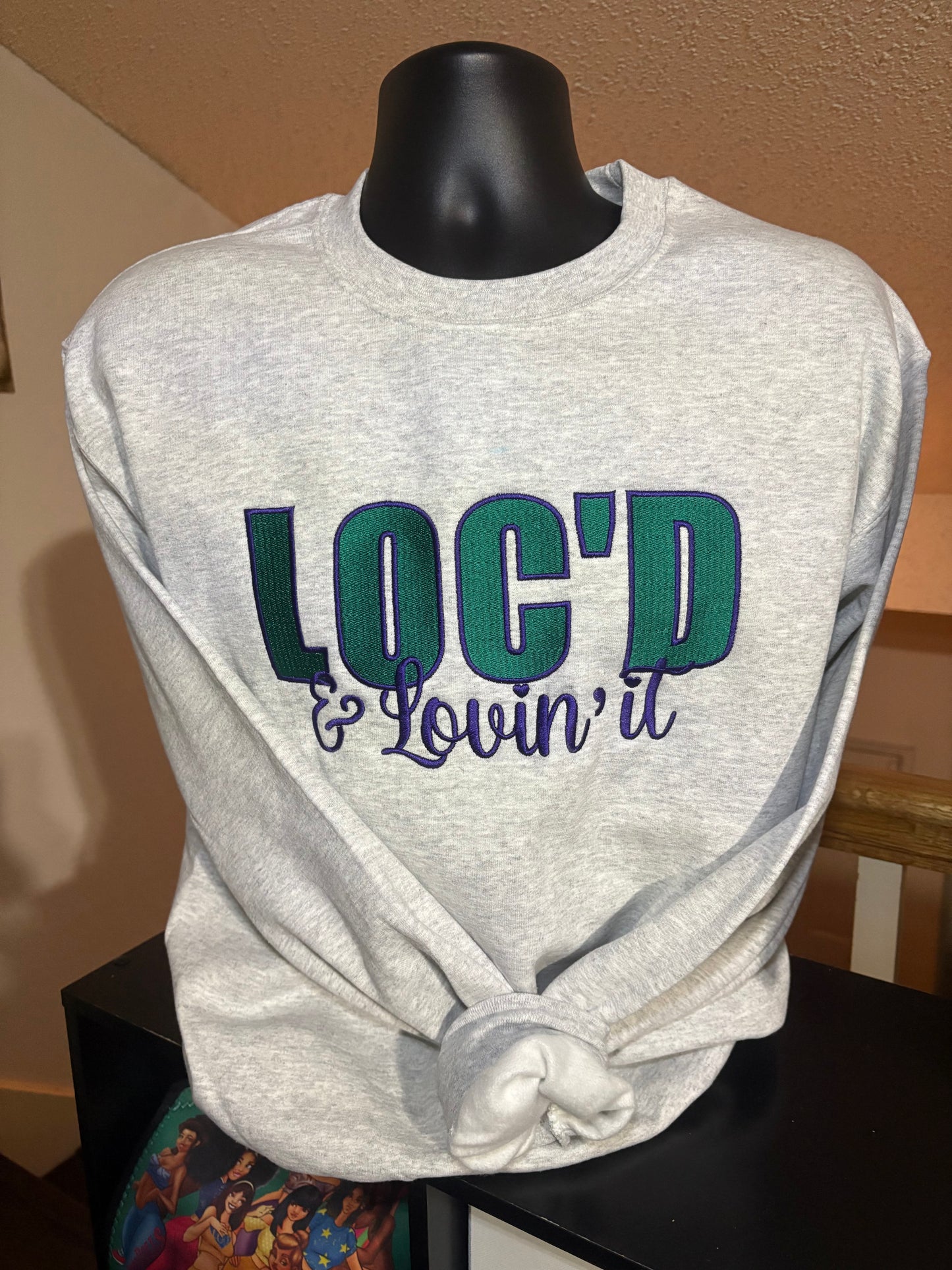 LOC’D  & LOVIN’ IT