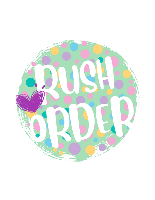 RUSH ORDER FEE/FRONT AND BACK OF SHIRTS